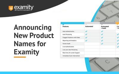 Announcing New Product Names for Examity