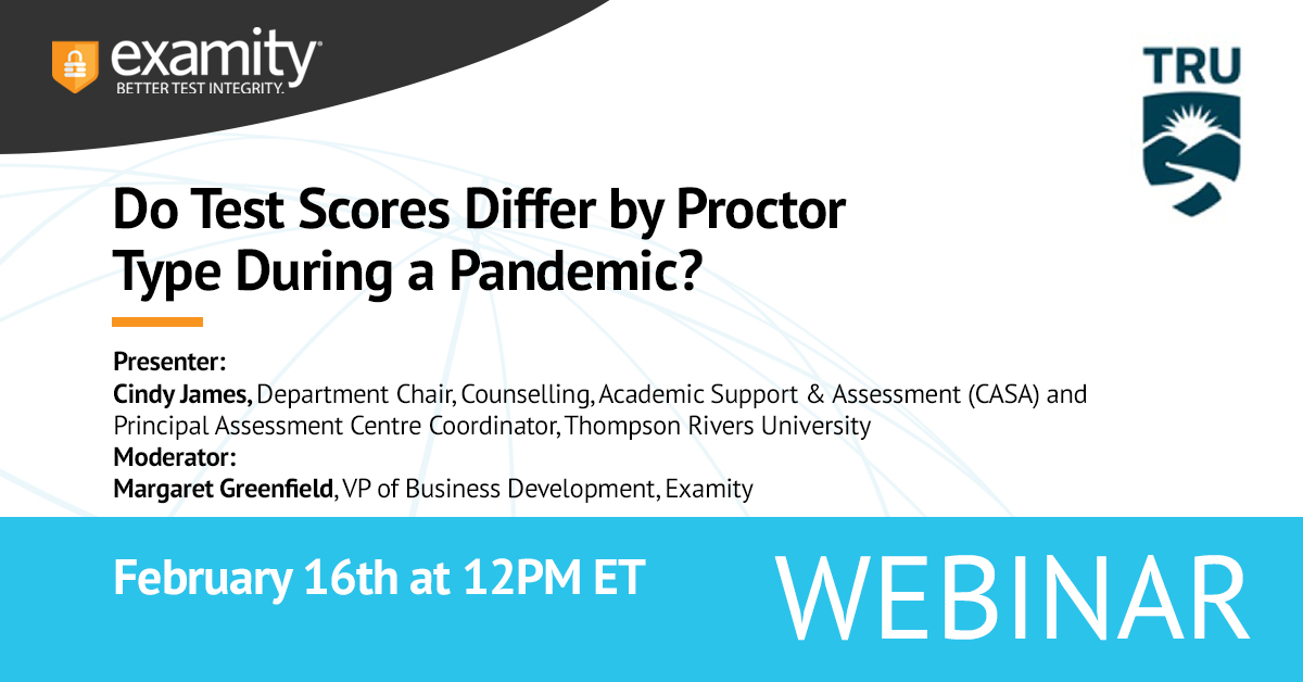 Do Test Scores Differ by Proctor Type During a Pandemic?