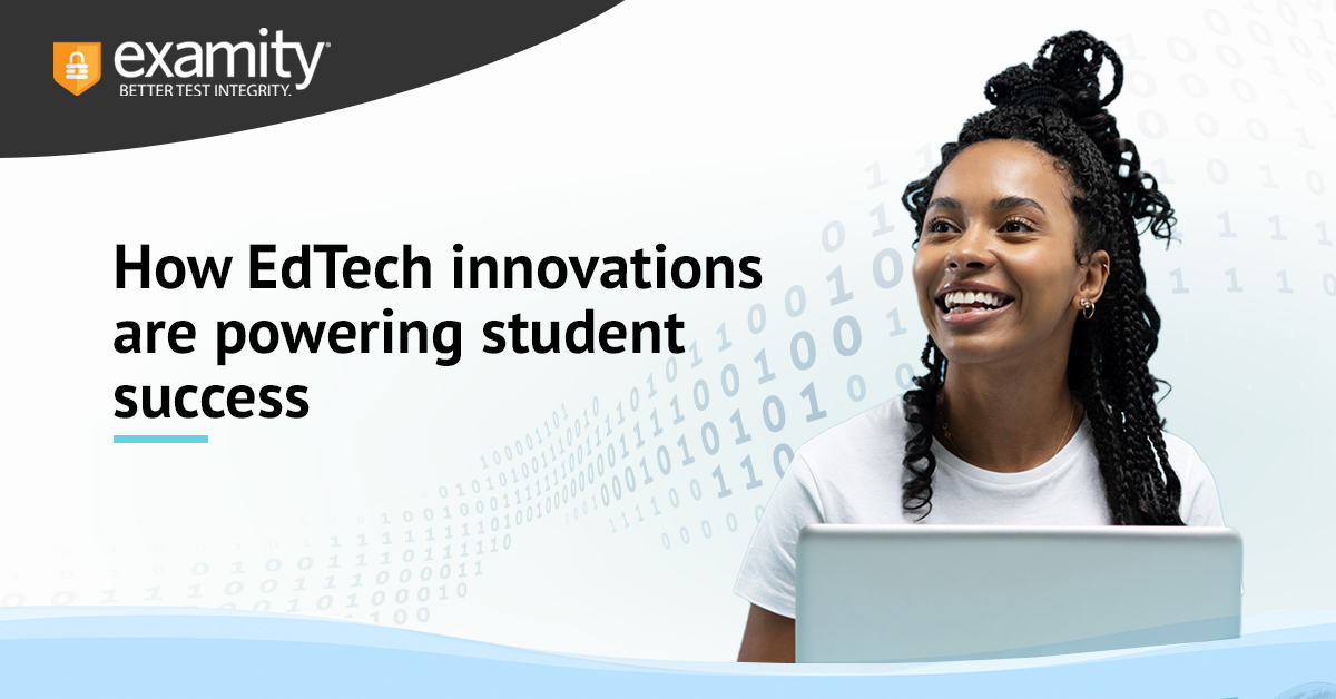 How EdTech innovations are powering student success